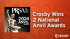 Article thumbnail for Crosby Wins National Silver and Bronze Anvil Awards from PRSA